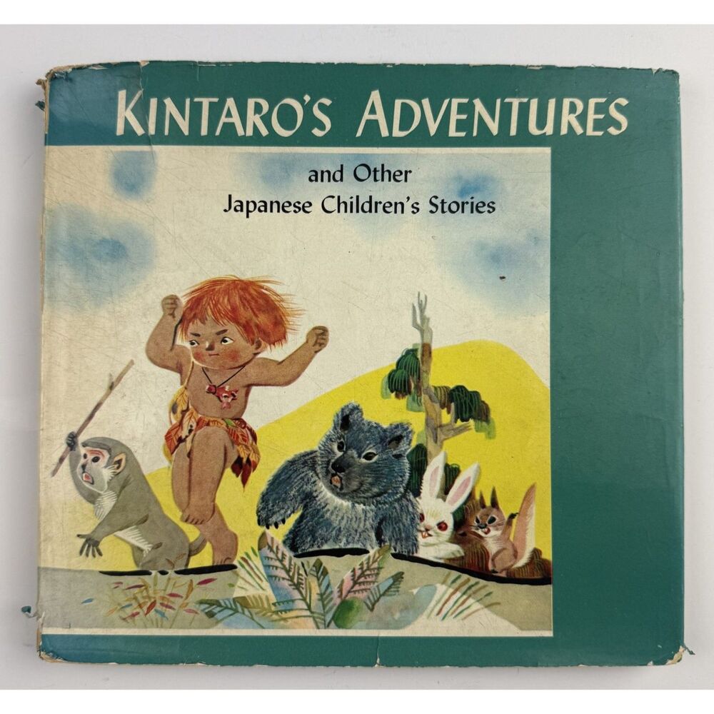 Kintaro's Adventures Japanese Children's Stories Sakade Tuttle 1959 HC DJ